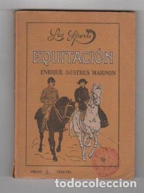 Libros: Equitaci&oacute;n - Sostres Maign&oacute;n, Enrique - Foto 1