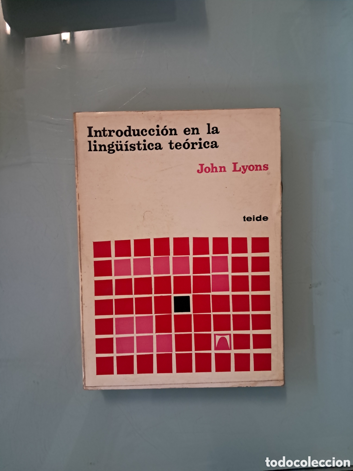 Libros: John Lyons Introducci&oacute;n en la ling&uuml;&iacute;stica te&oacute;rica, Teide - Foto 1