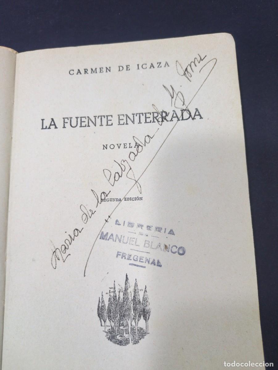 Libros: LA FUENTE ENTERRADA. - ICAZA, CARMEN - Foto 2