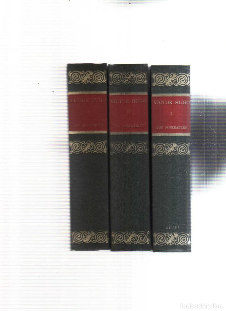 Libros: LOS MISERABLES DE VICTOR HUGO 3 TOMOS CLASICOS ASURI - Foto 2