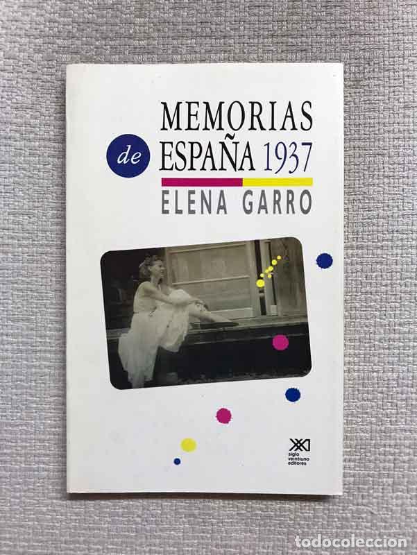 Libros: Memorias de Espa&ntilde;a 1937 - Elena Garro - Foto 1