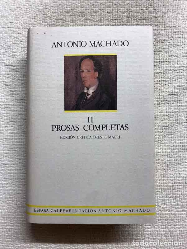 Libros: Prosas completas II - Antonio Machado - Foto 1