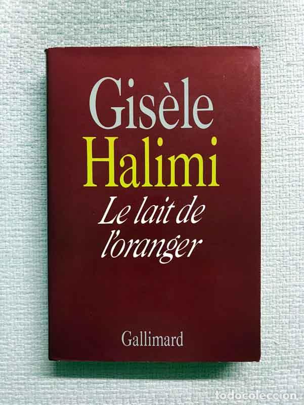 Libros: Le lait de loranger - Gis&egrave;le Halimi - Foto 1