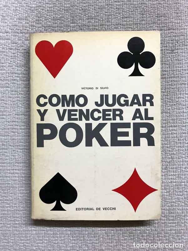Libros: C&oacute;mo jugar y vencer al p&oacute;ker - Victorio di Silvio - Foto 1