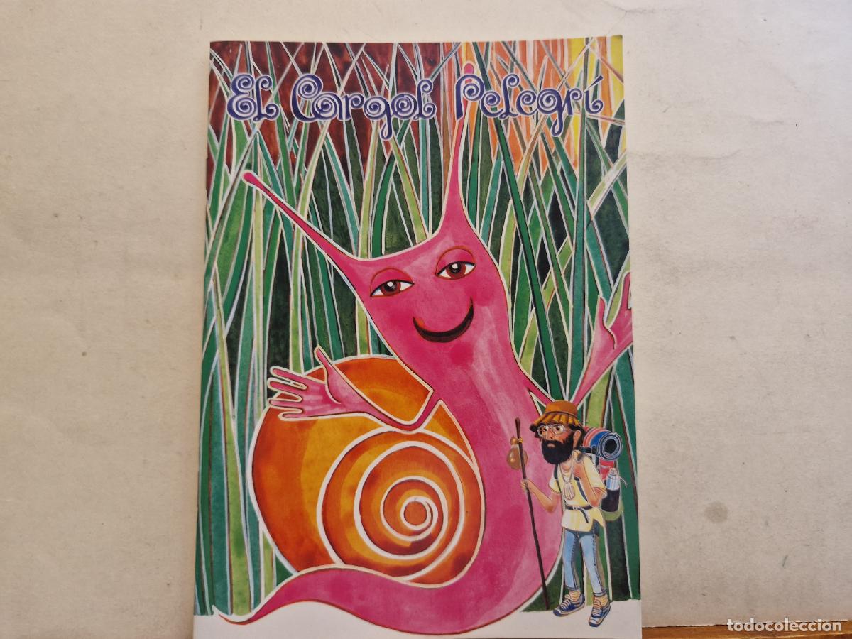 books: EL CARAGOL PELEGRI. AUTOR PERE FRADERA I MARCET