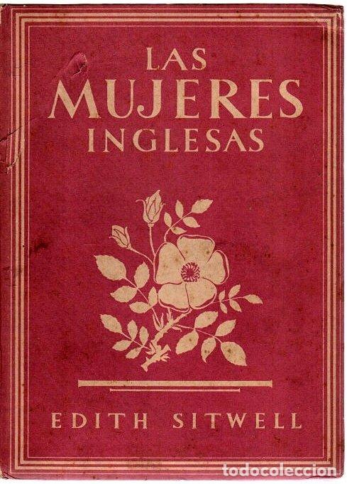 Libros: Las mujeres inglesas - Sitwell, Edith - Foto 1