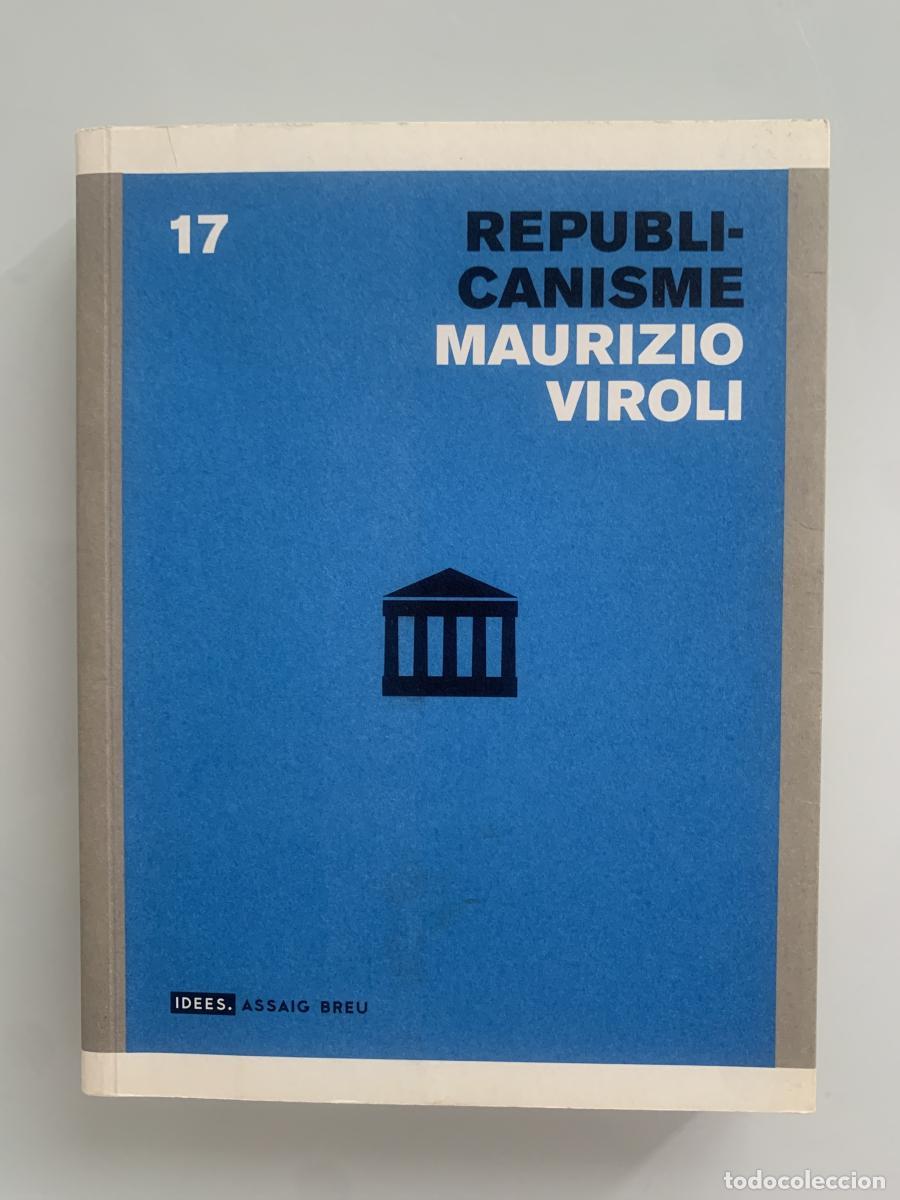 Libri di seconda mano: REPUBLICANISME - Maurizio Viroli