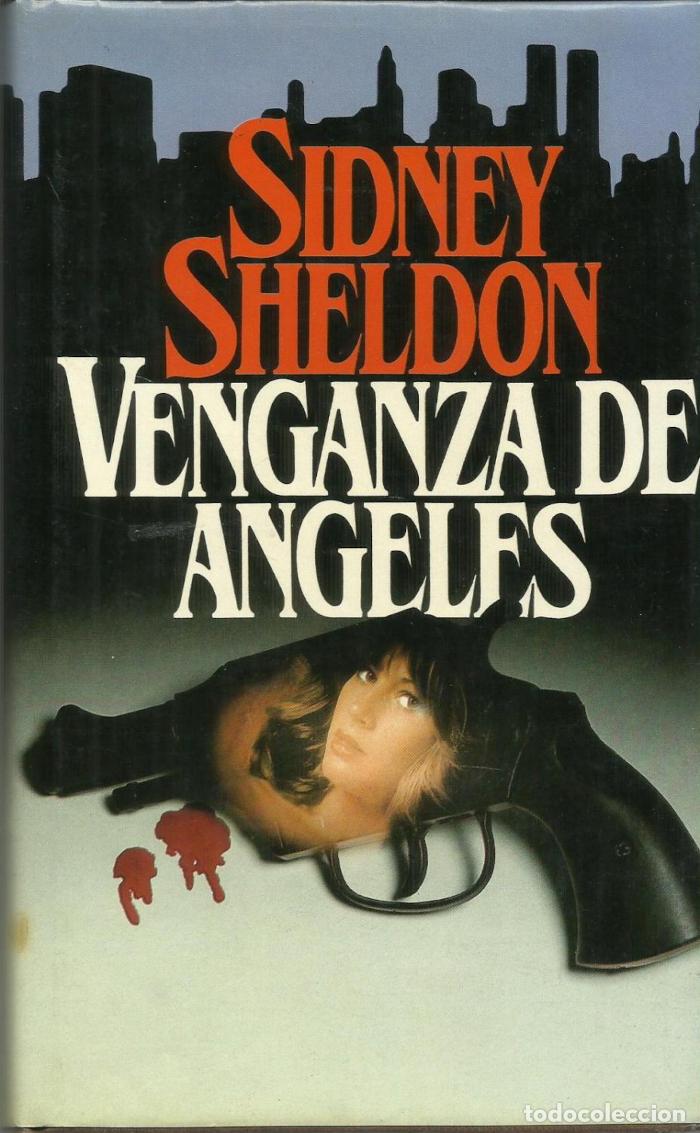 Libros: VENGANZA DE ANGELES - Sidney Sheldon - Foto 1