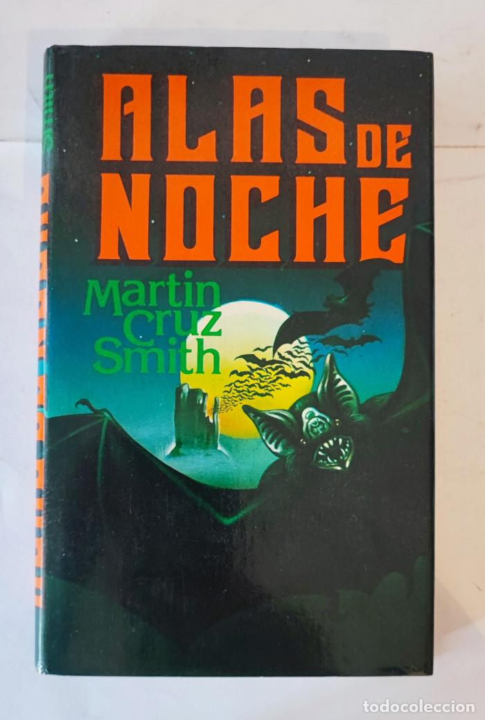 Libros: ALAS DE NOCHE - Mart&iacute;n Cruz Smith - Foto 1