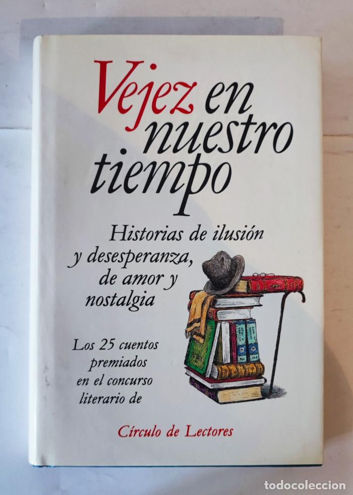 Libros: VEJEZ EN NUESTRO TIEMPO - VV.AA. - Foto 1