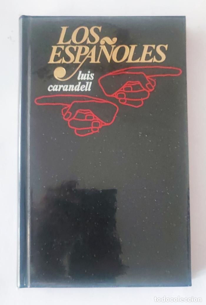 Libros: LOS ESPA&Ntilde;OLES - Luis Carandell - Foto 1