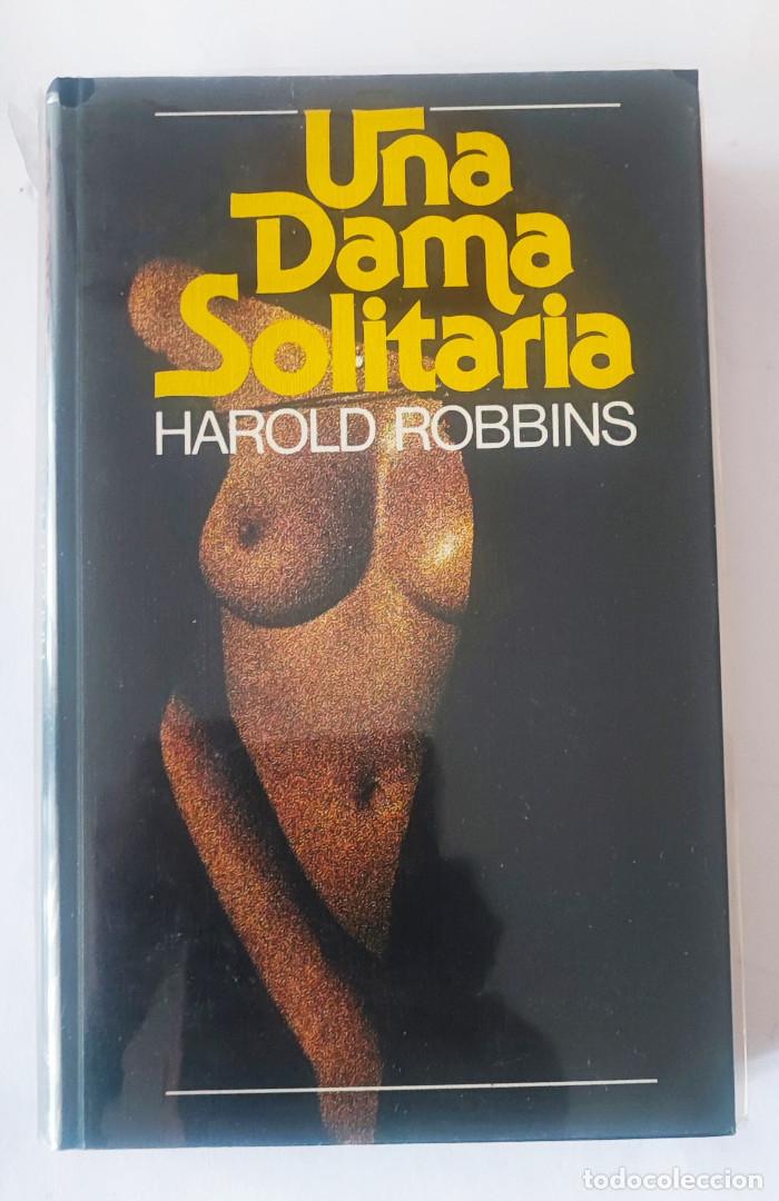 Libros: UNA DAMA SOLITARIA - Harold Robbins - Foto 1