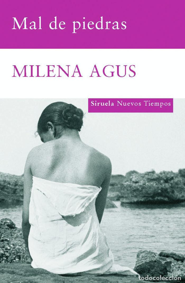 Libros: MAL DE PIEDRAS - Milena Agus - Foto 1