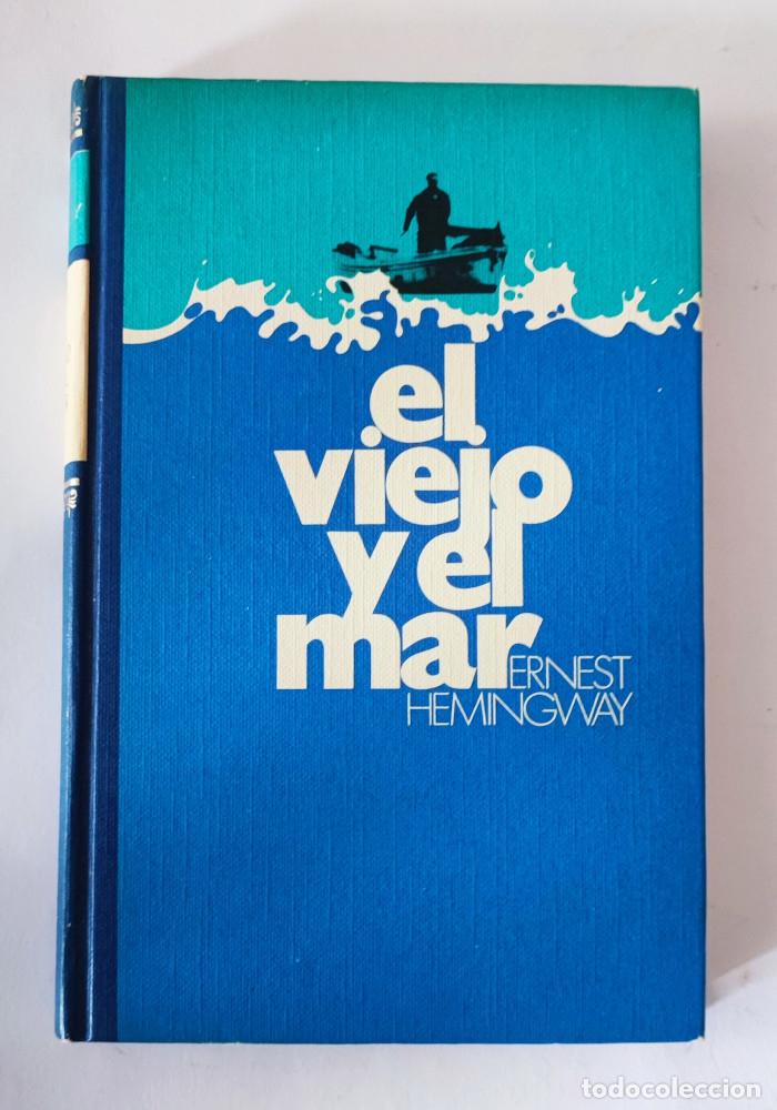 Libros: EL VIEJO Y EL MAR - Ernest Hemingway - Foto 1