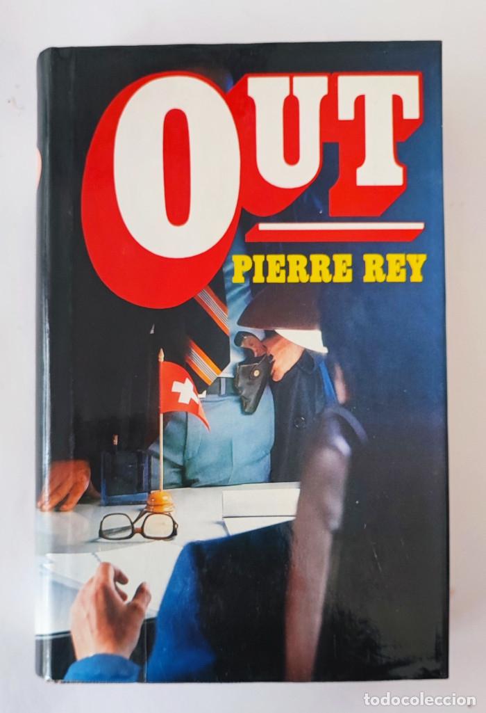 Libros: OUT PIERRE REY - Pierre Rey - Foto 1