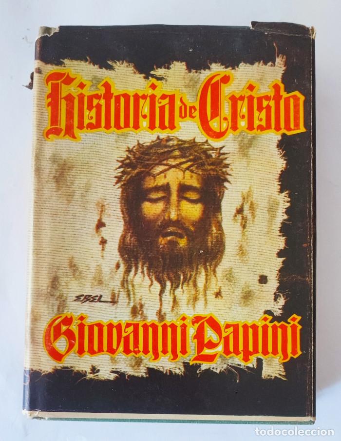 Libros: HISTORIA DE CRISTO - Giovanni Papini - Foto 1