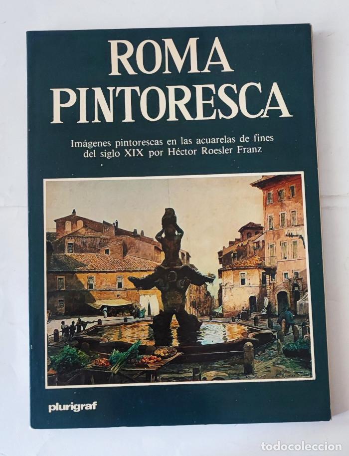 Libri di seconda mano: ROMA PINTORESCA - Leonardo B. Del Maso; Antonio Venditti