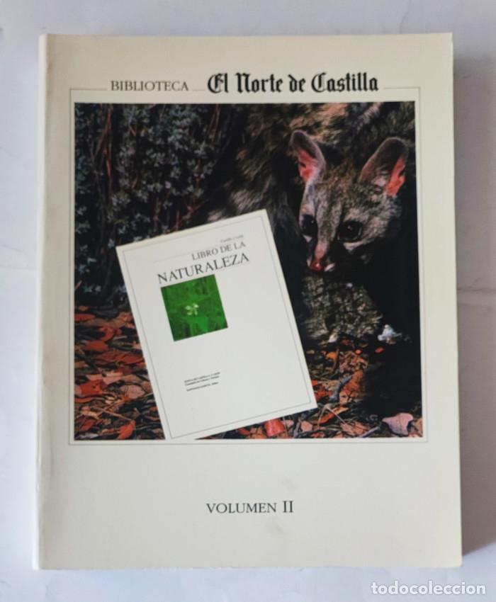 Libri di seconda mano: LIBRO DE LA NATURALEZA: CASTILLA Y LEO?N (VOLUMEN II) - VV.AA.