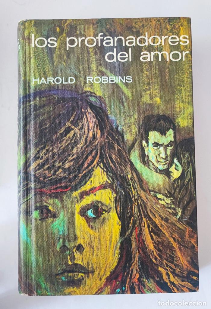 Libros: LOS PROFANADORES DEL AMOR - Harold Robbins - Foto 1