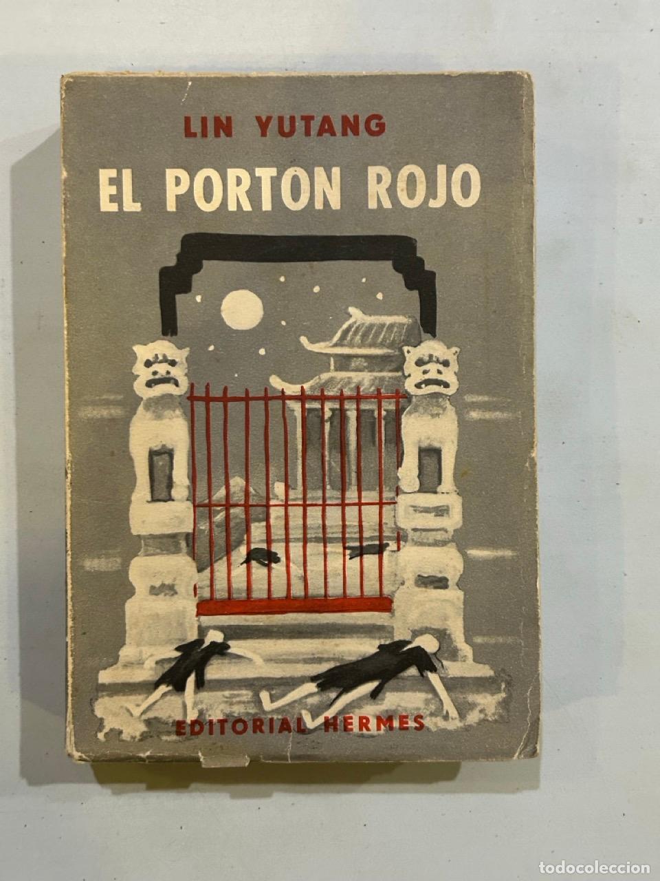 Libros: Lin Yutang - El port&oacute;n rojo - Foto 1
