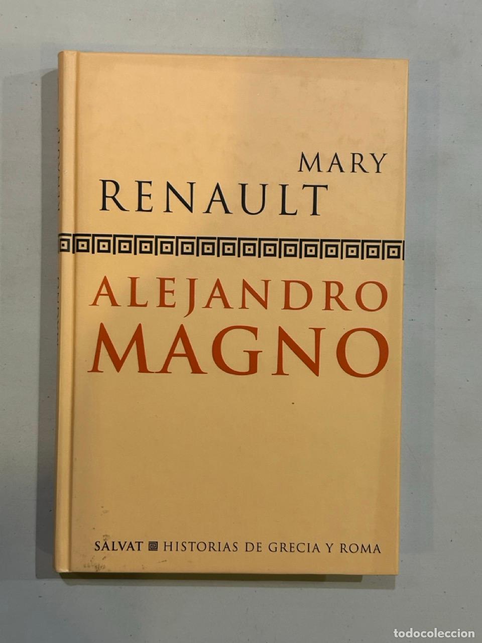 Libros: Mary Renault - Alejandro Magno - Foto 1