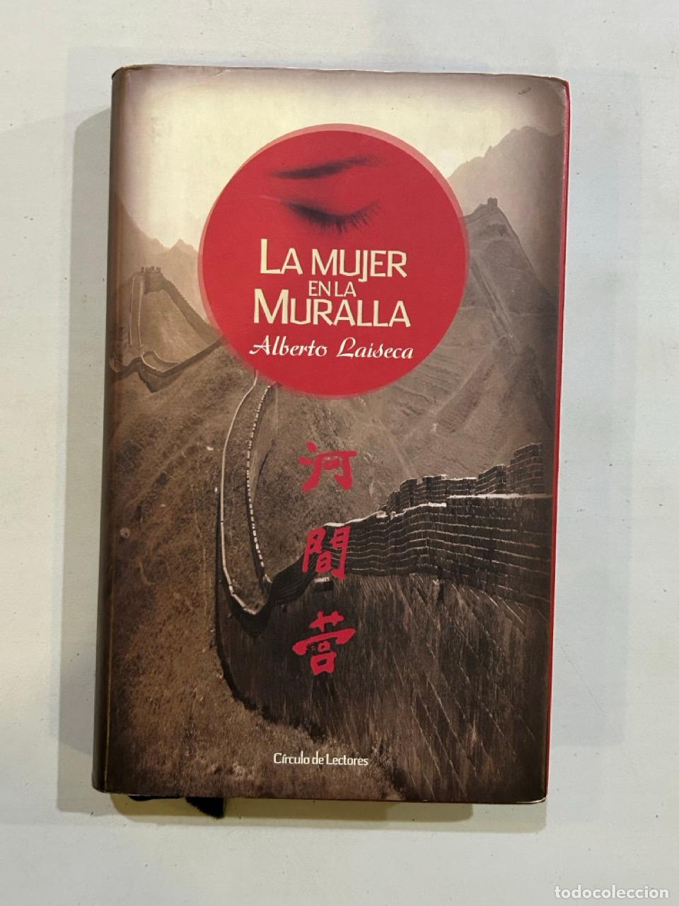 Libros: Alberto Laiseca - La mujer en la muralla - Foto 1