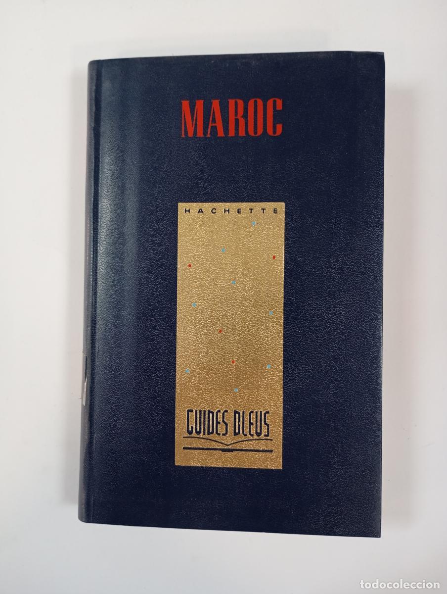 B&uuml;cher: MAROC. GUIDES BLEUS. HACHETTE. - ADELAIDE BARBEY. TDK718