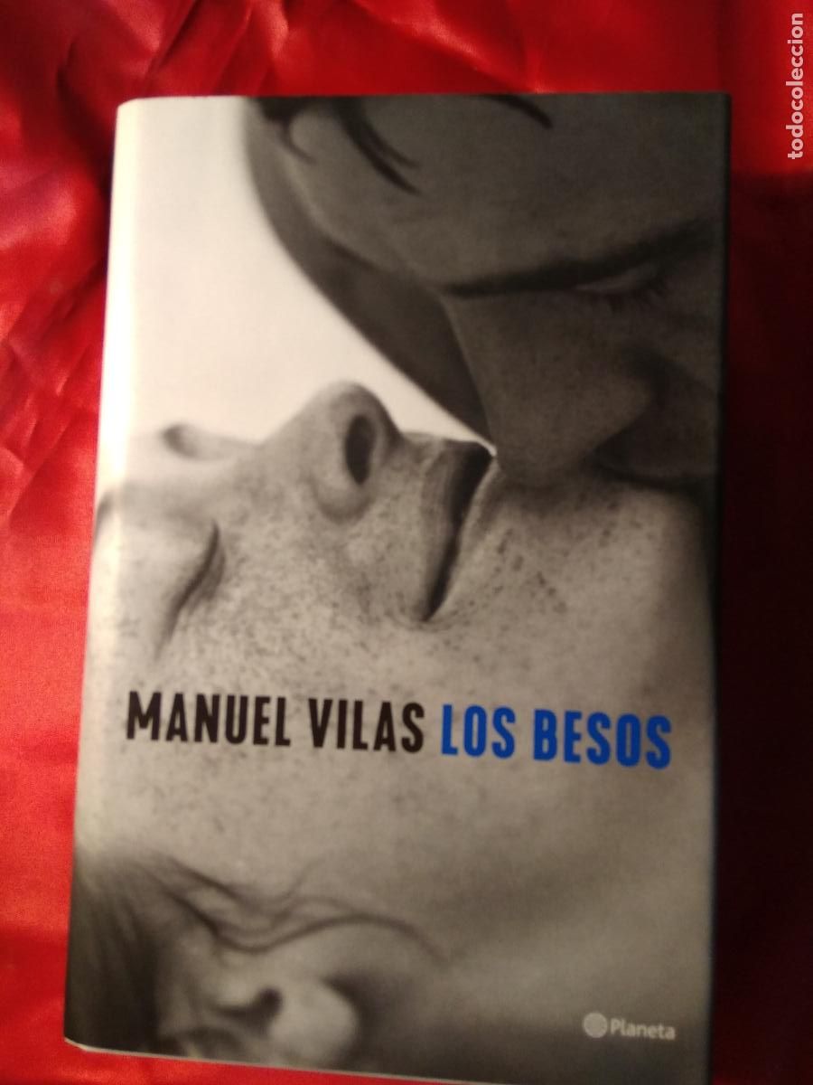 Libros: Los besos Manuel Vilas L.12820-1182 - Foto 2