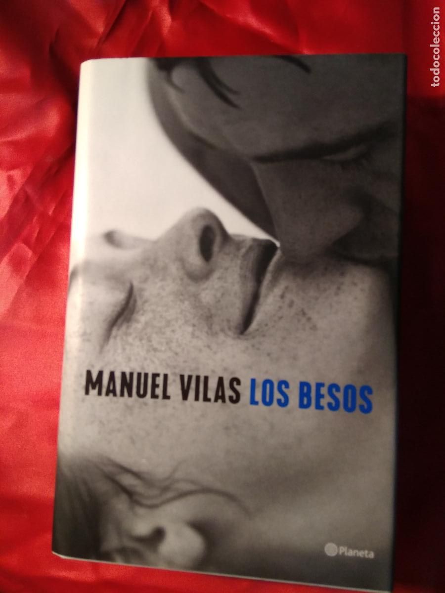 Libros: Los besos Manuel Vilas L.12820-1182 - Foto 1
