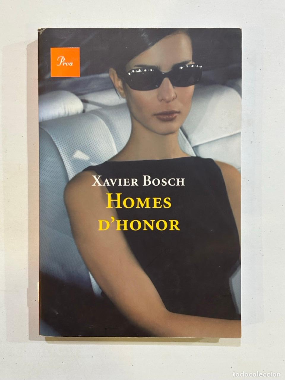 Libros: Xavier Bosch - Homes dhonor - Foto 1