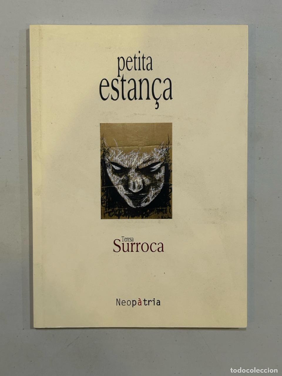 Libros: Teresa Surroca - Petita estan&ccedil;a - Foto 1