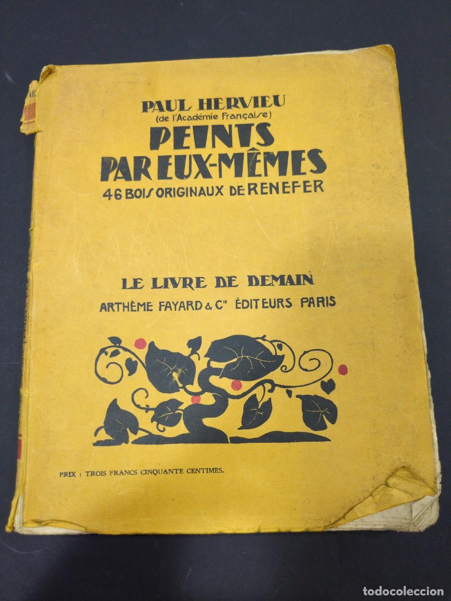 Libros: 1940 PEINTS PAR EUX MEMES - PAUL HERVIEU / EN FRANC&Eacute;S - Foto 1