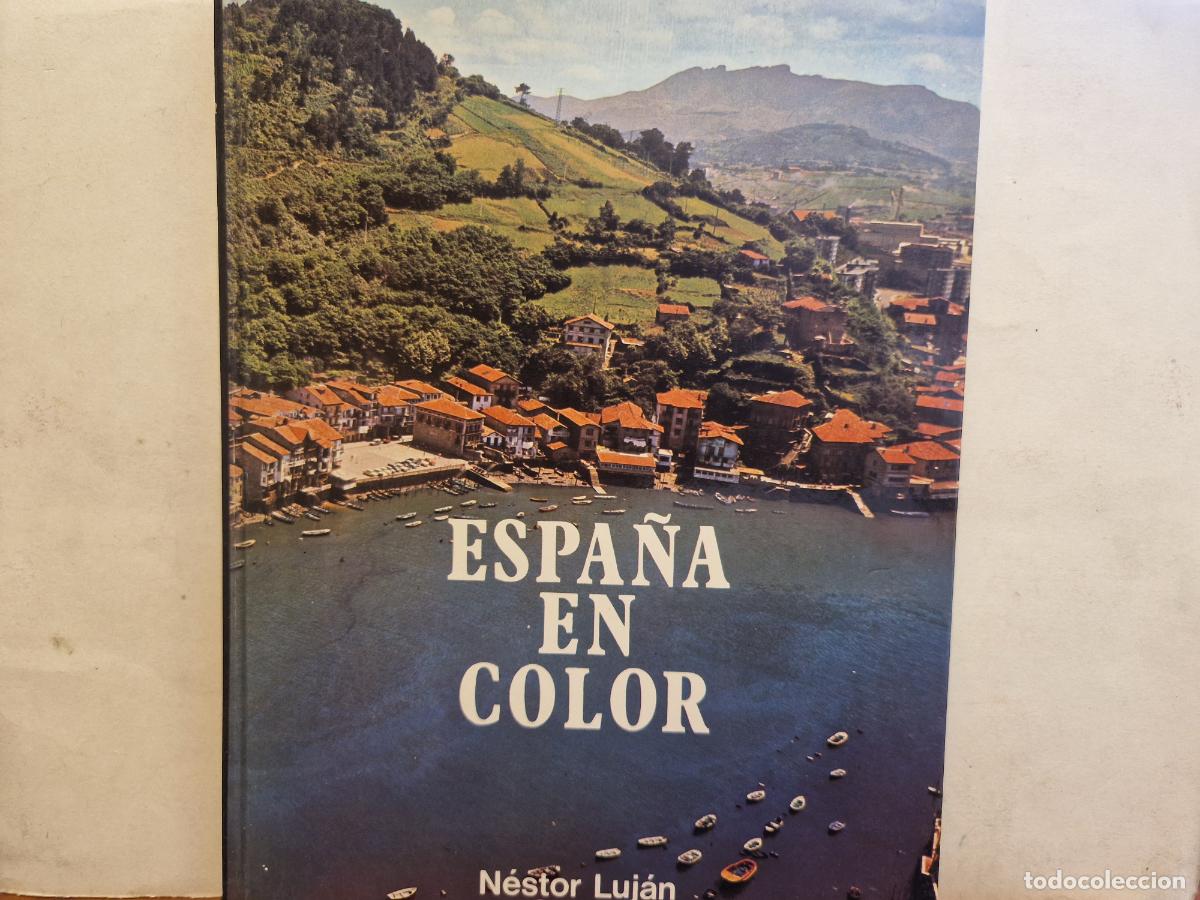 Libros: ESPA&Ntilde;A EN COLOR. N&Eacute;STOR LUJ&Aacute;N. CEDAG, S. A. EDICIONES - Foto 1