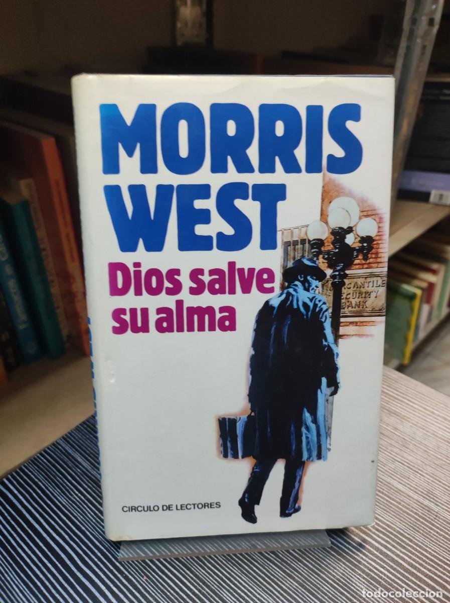 Libros: DIOS SALVE SU ALMA MORRIS WEST - Foto 1