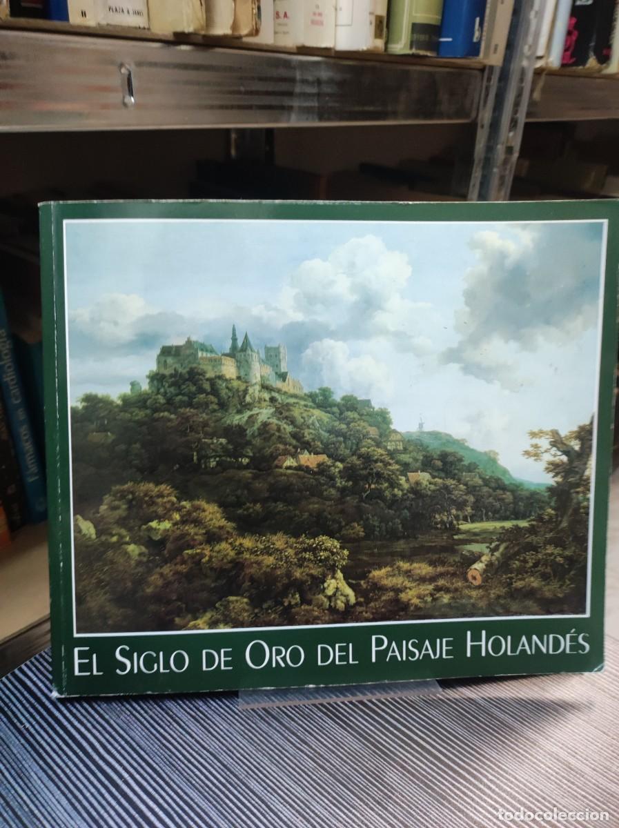 Libros: EL SIGLO DE ORO DEL PAISAJE HOLAND&Eacute;S - CENTRAL HISPANO - Foto 1