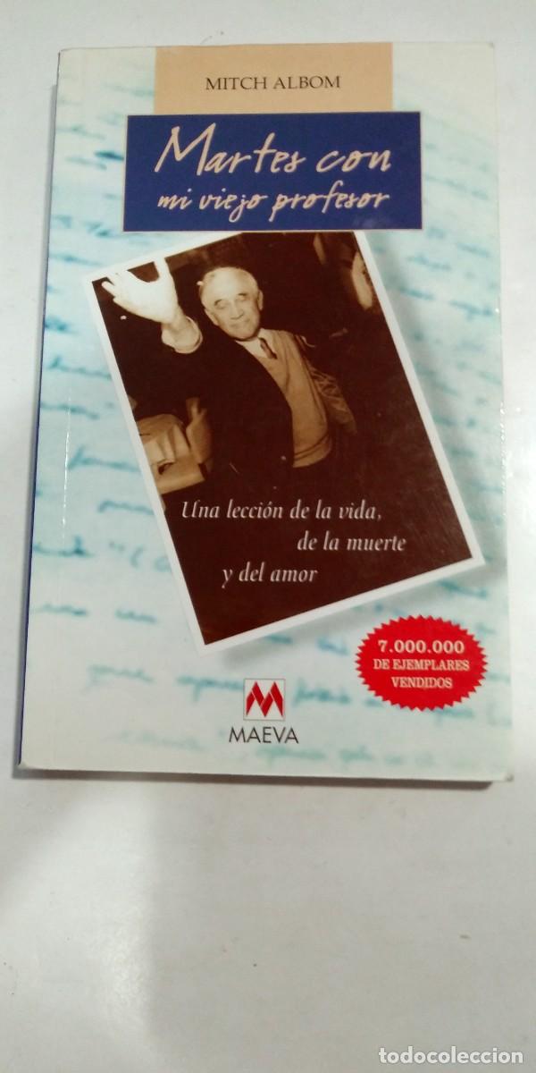 Libros: Martes con mi viejo profesor Mitch Albom - Foto 1