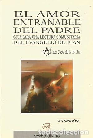 Libros: El amor entra&ntilde;able del Padre. - VV.AA. TDK873 - Foto 1