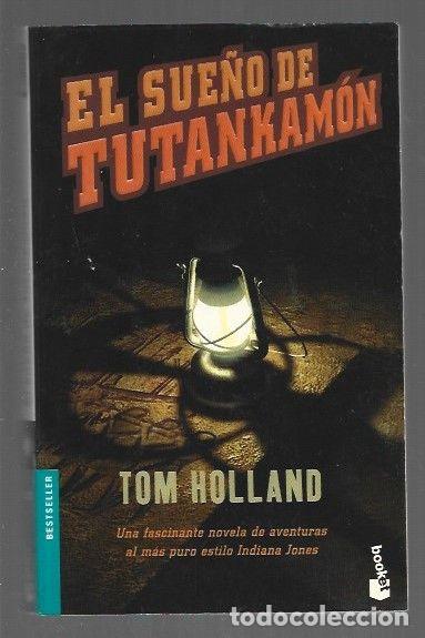 Libros: SUE&Ntilde;O DE TUTANKAMON - EL - HOLLAND, TOM - Foto 1