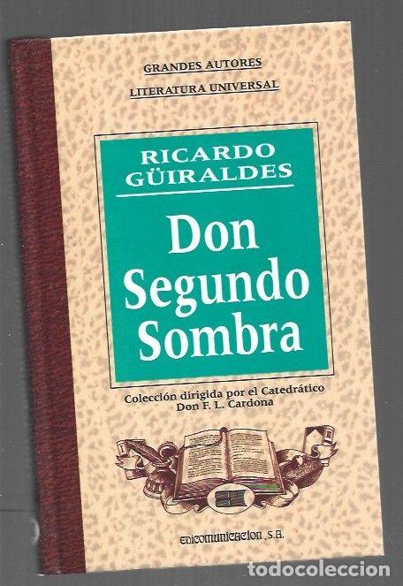 Libros: DON SEGUNDO SOMBRA - G&Uuml;IRALDES, RICARDO - Foto 1