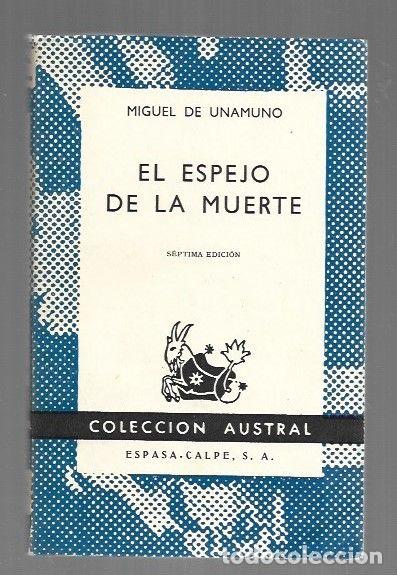 Libros: ESPEJO DE LA MUERTE - EL - UNAMUNO, MIGUEL DE - Foto 1