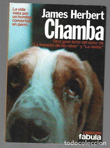 Libros: CHAMBA - HERBERT, JAMES - Foto 1