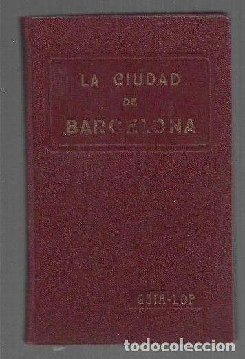 Libros: CIUDAD DE BARCELONA - LA (ITINERARIOS PRACTICOS) - VARIOS - Foto 1