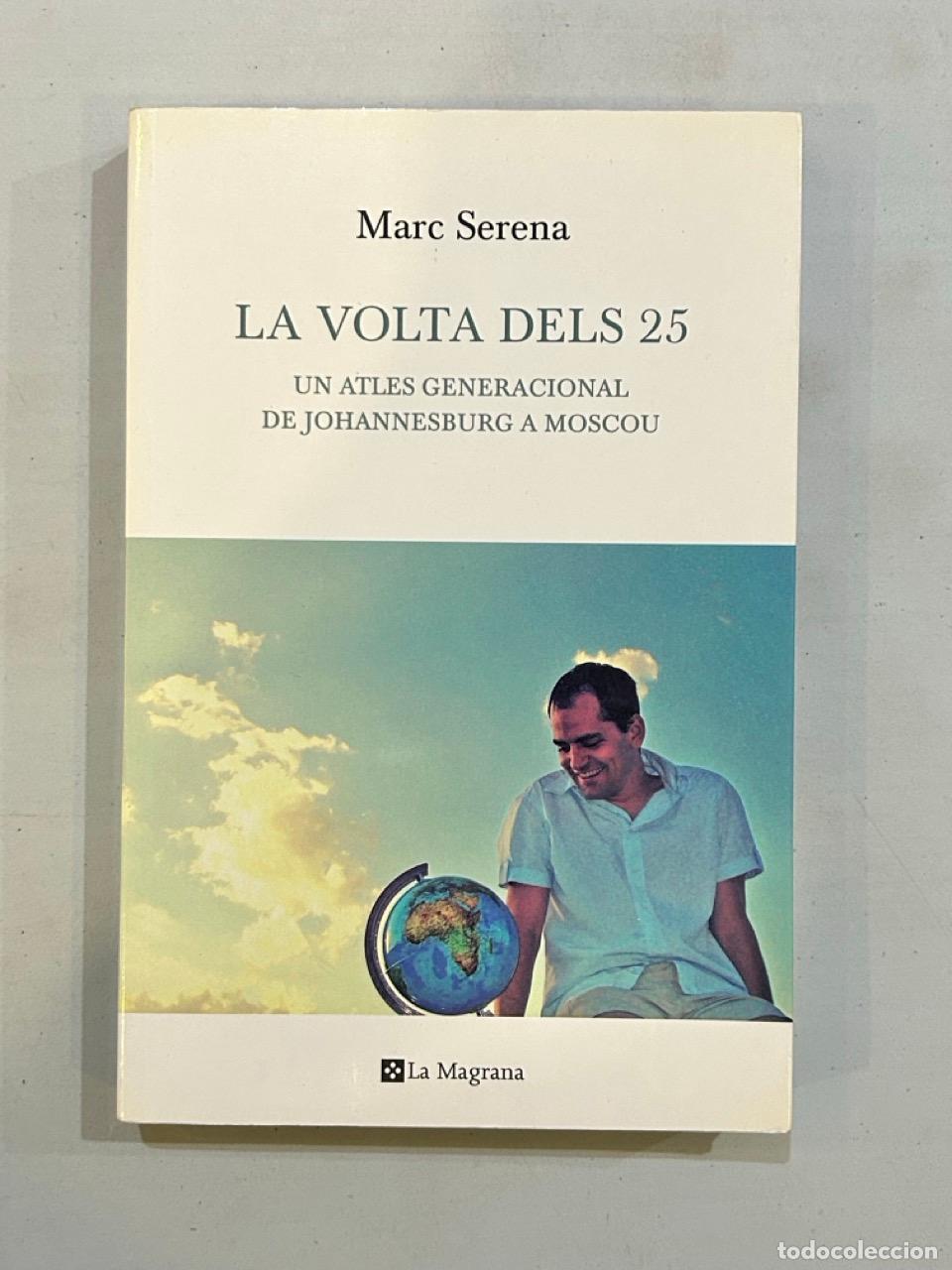 Libros: Marc Serena - La volta dels 25 - Foto 1
