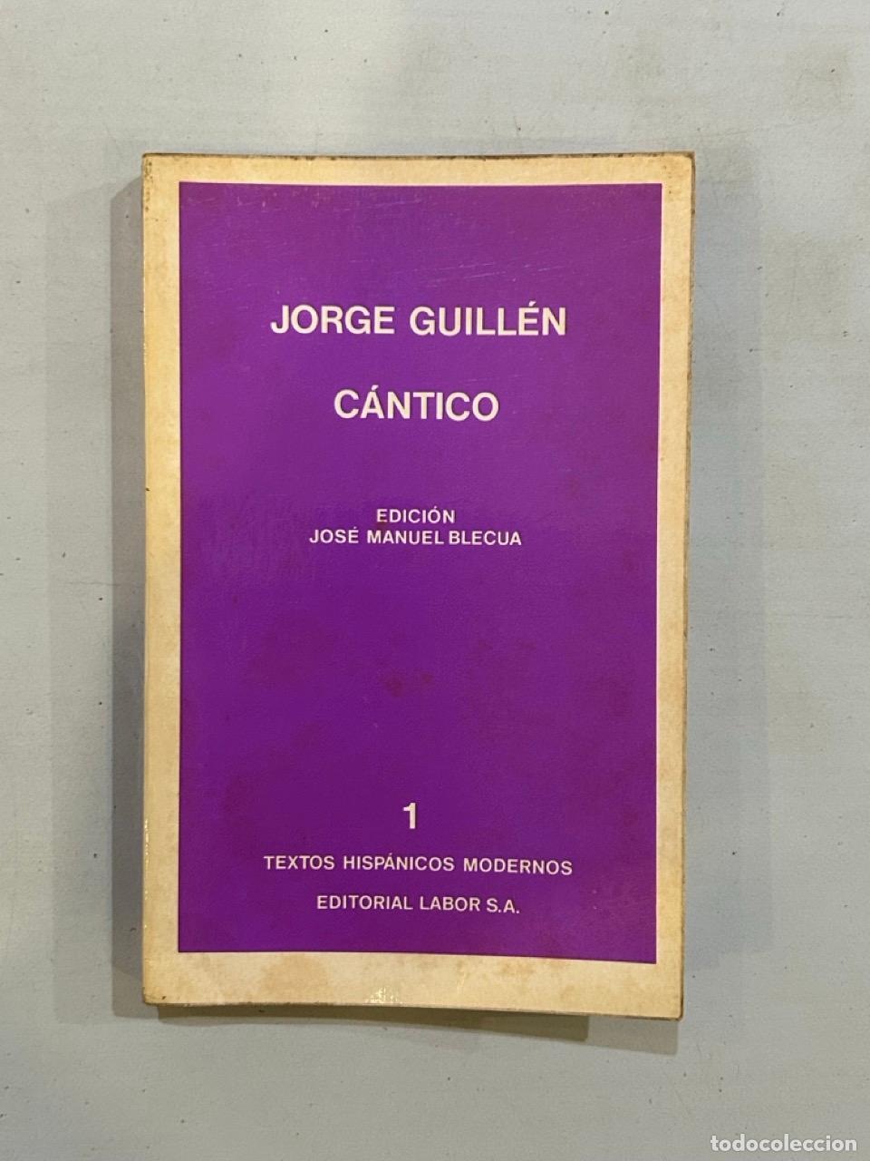 Libros: Jorge Guill&eacute;n - C&aacute;ntico - Foto 1