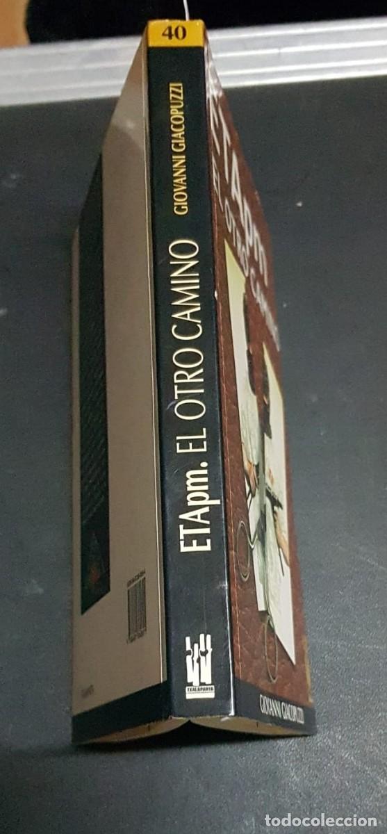 Libros: ETApm EL OTRO CAMINO  -  GIACOPUZZI, Giovanni - Foto 3