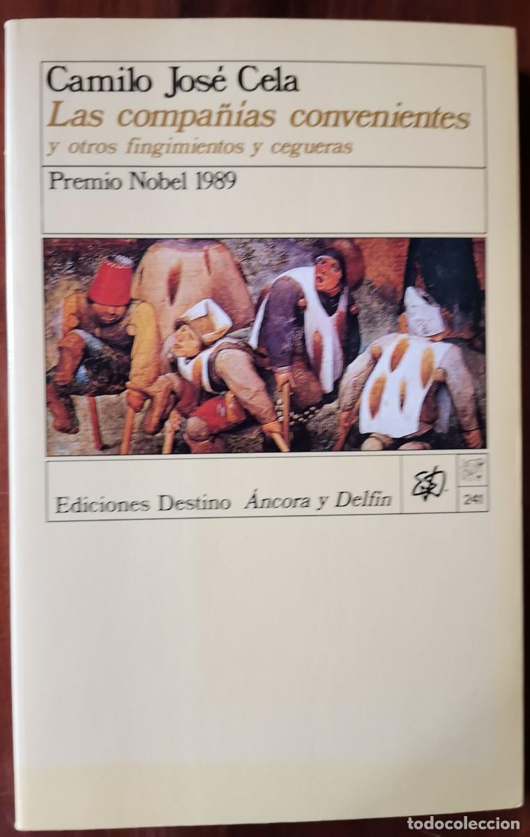 Libros: LAS COMPA&Ntilde;IAS CONVENIENTES. CAMILO JOSE CELA. - Foto 1