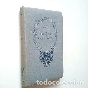 Libros: LA INCREDULIDAD DEL PADRE BROWN - Chesterton,Gilbert K. - Foto 1