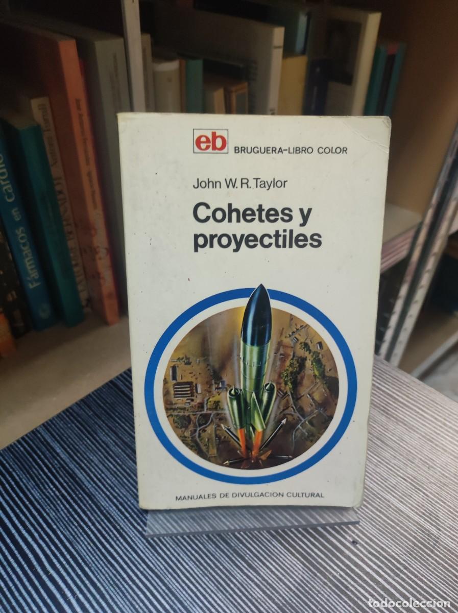 Libros: Cohetes y proyectiles - John William Ransom Taylor - Foto 1
