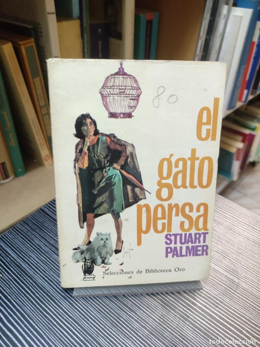 Libros: EL GATO PERSA STUART PALMER - Foto 1