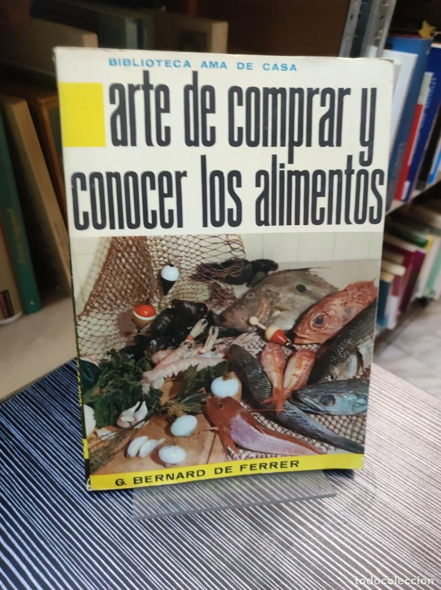 Libros: Arte de comprar y conocer los alimentos - Foto 1